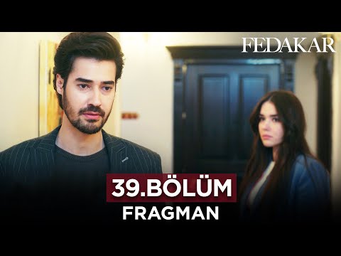 Fedakar Dizisi 39. Bölüm Fragmanı (22 Haziran Perşembe)