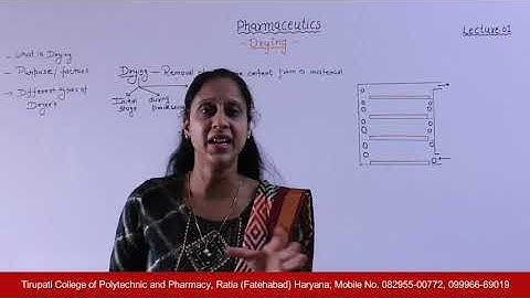 Pharmaceutics - I; Drying, Lecture 01 HD