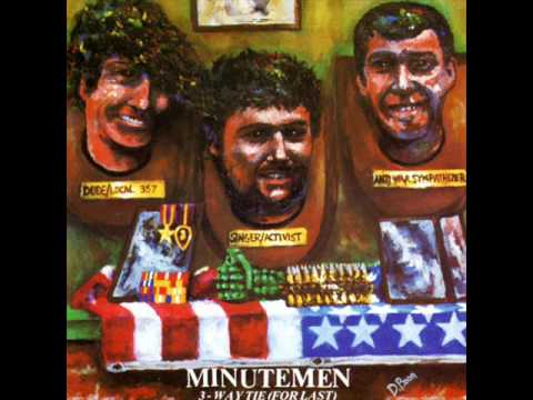 Minutemen - Have You Ever Seen the Rain?