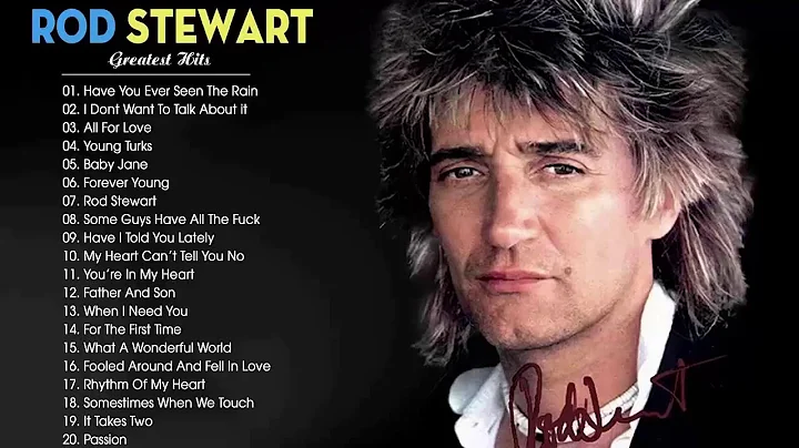 The Very Best of Rod Stewart 2020 - Rod Stewart Gr...