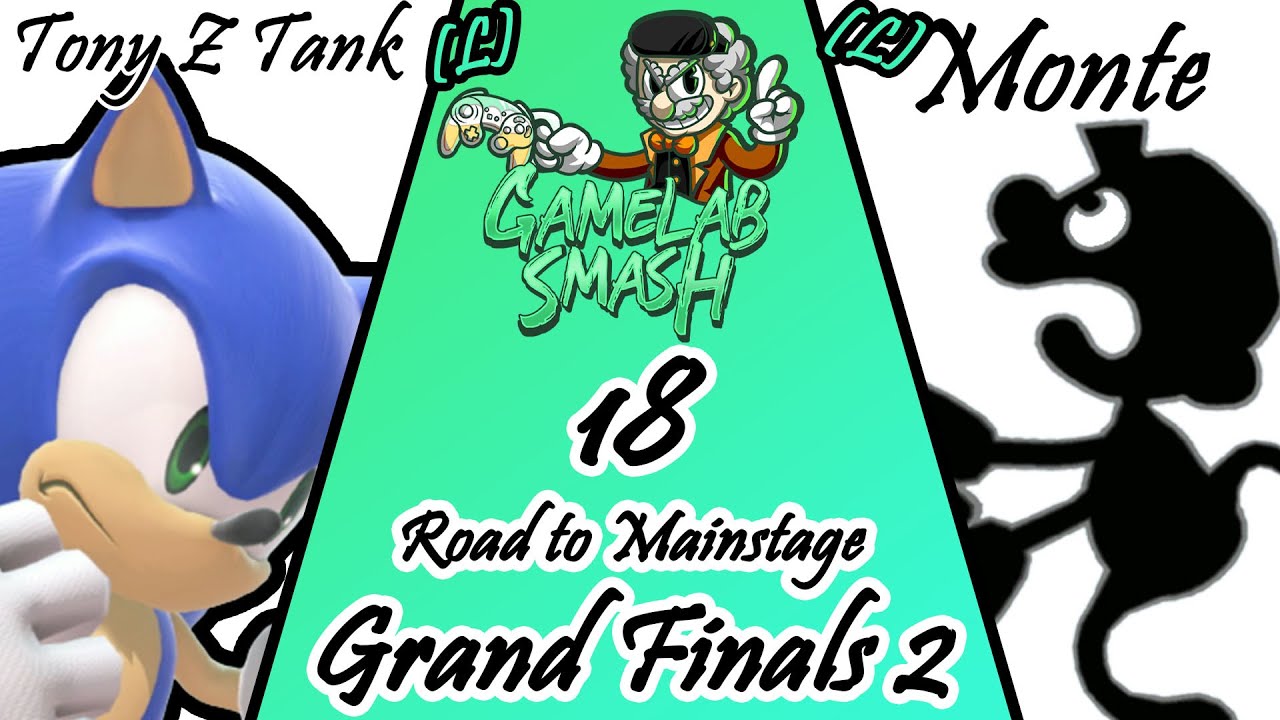 GameLab-Smash #18 TRUE GRAND FINALS. Tony Z Tank (Sonic) Vs Monte (Mr. Game & Watch)