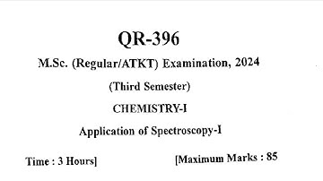 MSc 3rd Sem. Chemistry Paper - Application of Spectroscopy - 1