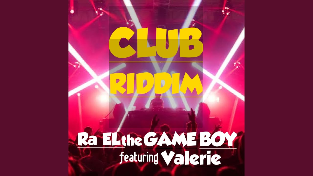 Club Riddim - YouTube
