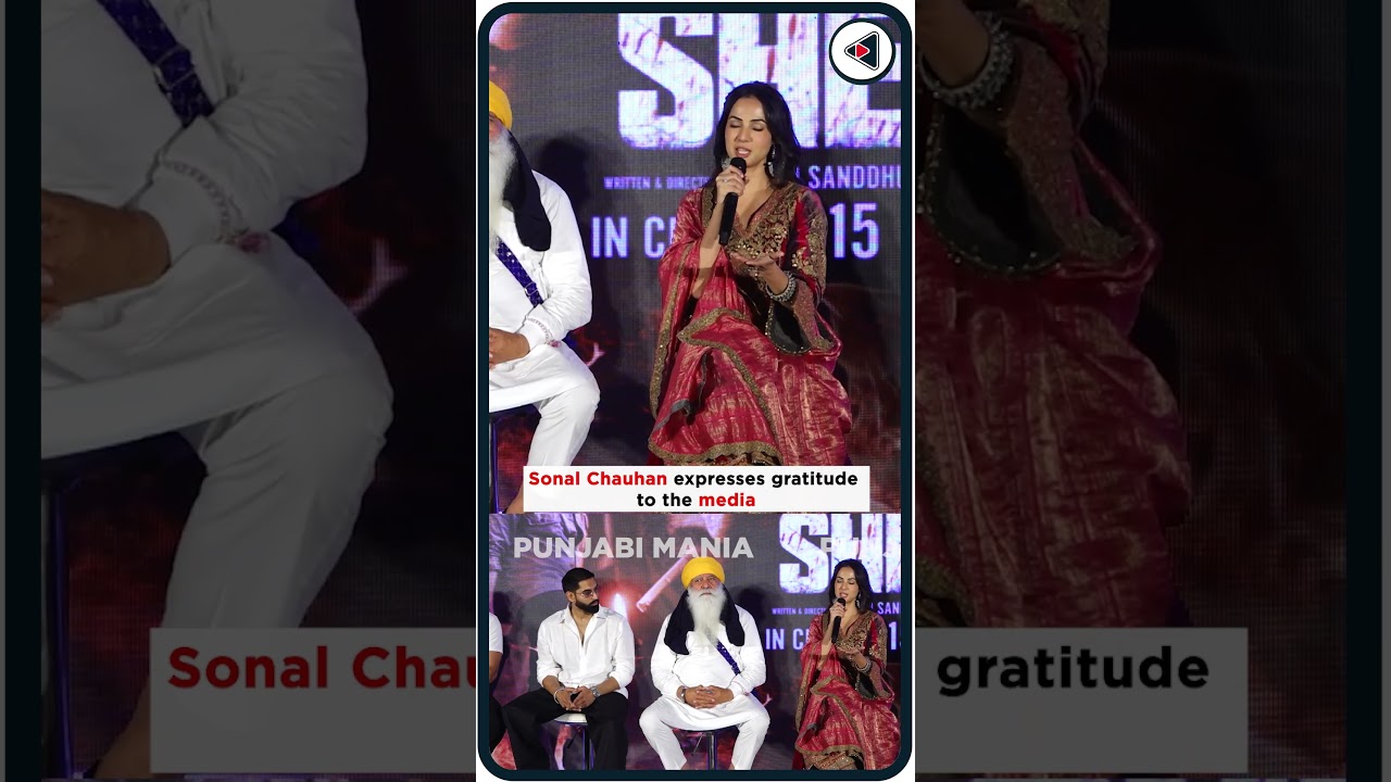 ⁣Sonal Chauhan expresses gratitude to the media. #punjabimania #viralvideo #shortvideo