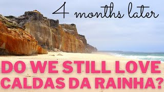 Download Lagu Caldas da Rainha, Portugal *4 Month Update* Do we still love it? MP3