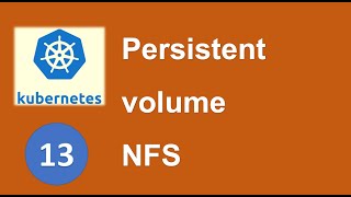 K13 - Sử dụng Persistent Volume (pv) NFS trong kubernetees