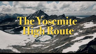 YOSEMITE HIGH ROUTE 2019