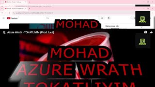 Mohad Yayinda Azure Wrath - Tokatliyim Di̇nli̇yor