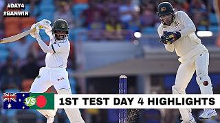 Bangladesh Vs Australia 1st Test Day 4 Highlights 2026 | Ban Vs Aus 1st Test Day 4 Highlights 2026