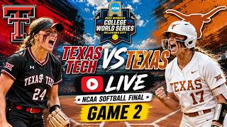 Texas Tech Vs Texas   Ncaa Softball Final Game 2  Womens College World Series