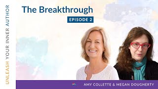 Episode 2: The Breakthrough