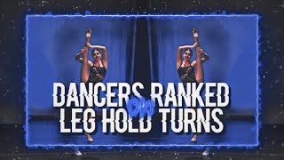 Dance Moms Dancers Ranked On Leg Hold Turns || ALDC Boulevard
