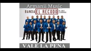 Vale La Pena Banda El Recodo (Audio Official)