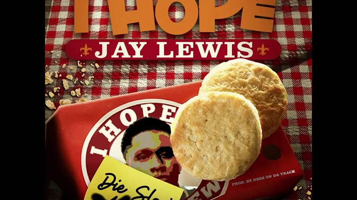 Jay Lewis - I Hope (Clean)