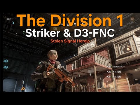 The Division 1 MATCHMAKING-Stolen Signal Heroic (4 9 2 Striker)