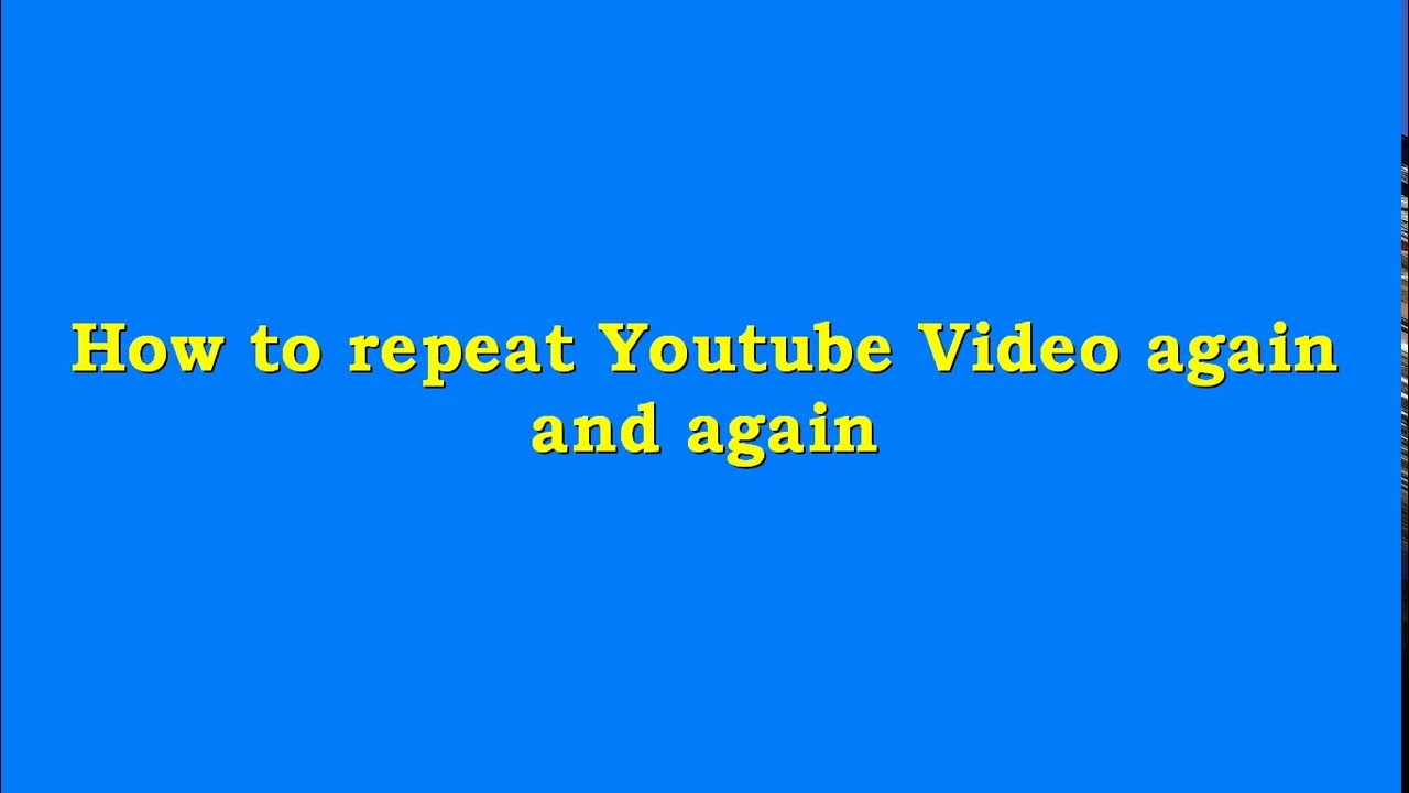 How to repeat youtube video again and again bangla tutorial - YouTube
