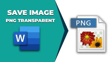 How to save image from word as PNG Transparent