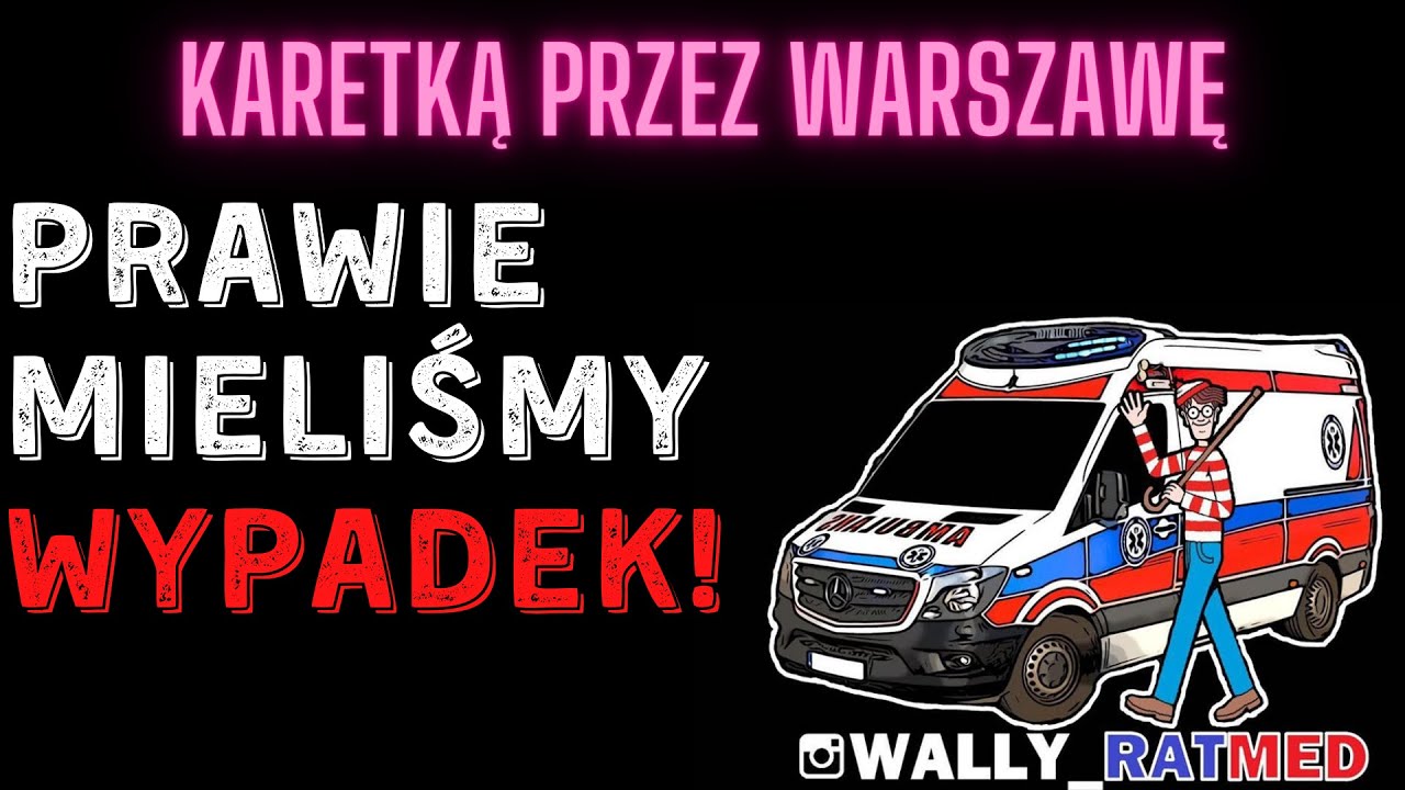 Drgawki pod Kolumną Zygmunta - Karetką przez Warszawę #16 *QHD*