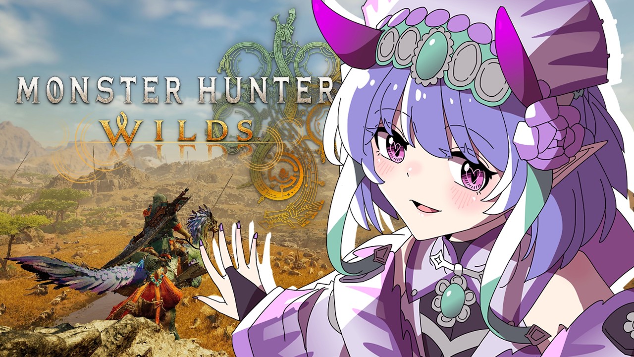VTuber Experiences🦋Monster Hunter Wilds [ENDGAME]🦋