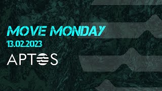 Aptos - Move Monday | Aptos Around the World | 13.02.2023