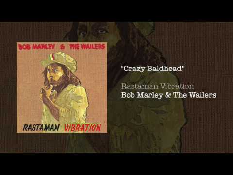 Crazy Baldhead (1976) - Bob Marley & The Wailers
