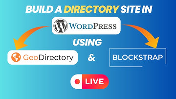 Create Directory Site in WordPress using GeoDirectory and BlockStrap Theme | GeoDirectory