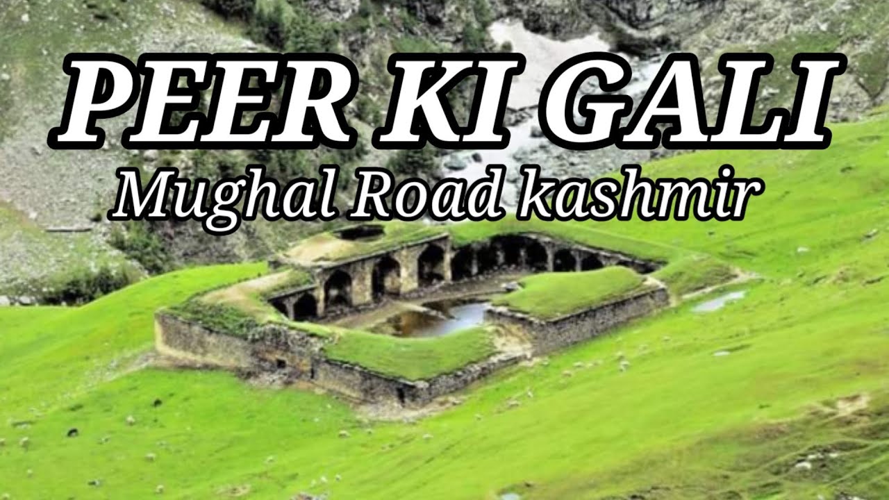 Peer Ki Gali Peer Ki Gali Mughal Road Kashmir YouTube peer-ki-gali-peer-ki-gali-mughal-road-kashmir-youtube