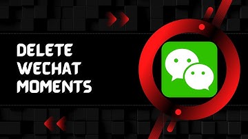 How to delete WeChat moments | WeChat moments