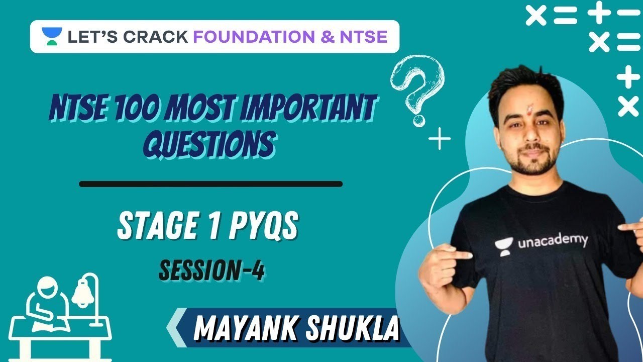 Stage 1 PYQs | Session-4 | NTSE 100 Most Important Questions Series | Mayank Shukla