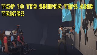 TF2: Top 10 Sniper Tips and Tricks
