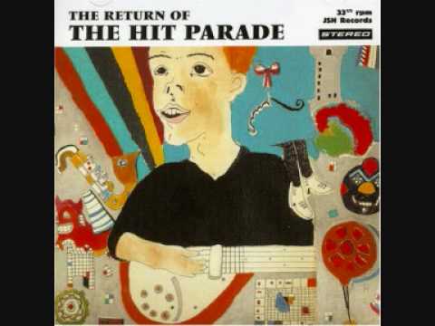 The Hit Parade - My Stupid Band