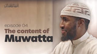 The Content Of Al Muwatta | Ep. 4 | #AlMuwatta with Ustadh Abdulrahman Hassan