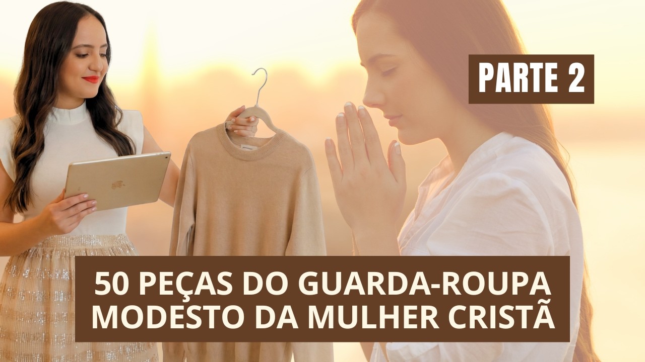 Se Você Quer Ser Respeitada, Precisa Dessas Peças no Seu Guarda-Roupa – Parte 2 | Por Camila Rocha