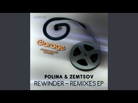 Polina, Zemtsov - Rewinder (Kovshov Remix)