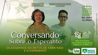 OS DESENHOS SECRETOS DE YARA YAGI  E O ESPERANTO – 2024 #beoficial
