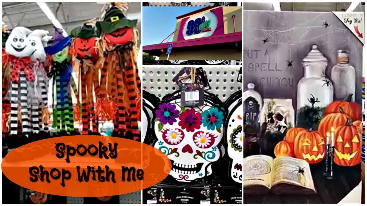 HALLOWEEN 99 CENT ONLY STORE AUGUST 2018 YouTube