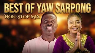 Best Of Yaw Sarpong, Maame Tiwaa  & Asomafo | Non-Stop Gospel Highlife Mix