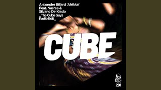 Afrikka (The Cube Guys Radio Edit) (feat. Nasree & Silvano Del Gado) - Alexandre Billard