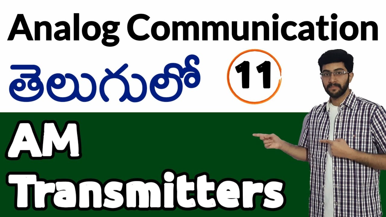 am-transmitters-analog-communication-in-telugu-vamsi-bhavani-ece