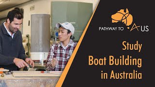 Study Boat Building in Australia