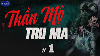 thần mộ truyện full