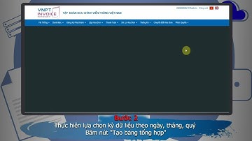 VNPT Invoice - Bảng tổng hợp dữ liệu hóa đơn điện tử gửi cơ quan thuế
