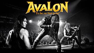 🔥 AVALON - To be or Not to be🔥- Golden age of Classic Rock