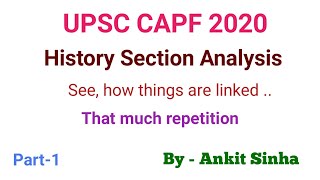 UPSC CAPF 2020 | Best detailed analysis | History | Part-1 | #facetsofupsc
