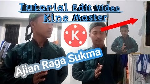 Cara Mudah edit video di HP | Apk Kine Master | Membuat Video Raga Sukma dan Belah Raga #tutorial