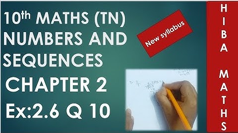 10th maths chapter 2 exercise 2.6 question 10 TN New Syllabus Samacheer or state board portions