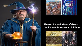 Discover the Lost Works of Gygax: Humble Bundle Review & Highlights