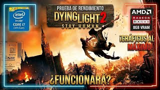 Dying Light 2 Stay Human | Test de Rendimiento RX 580 8GB+I7 4770+16GB RAM) 2026