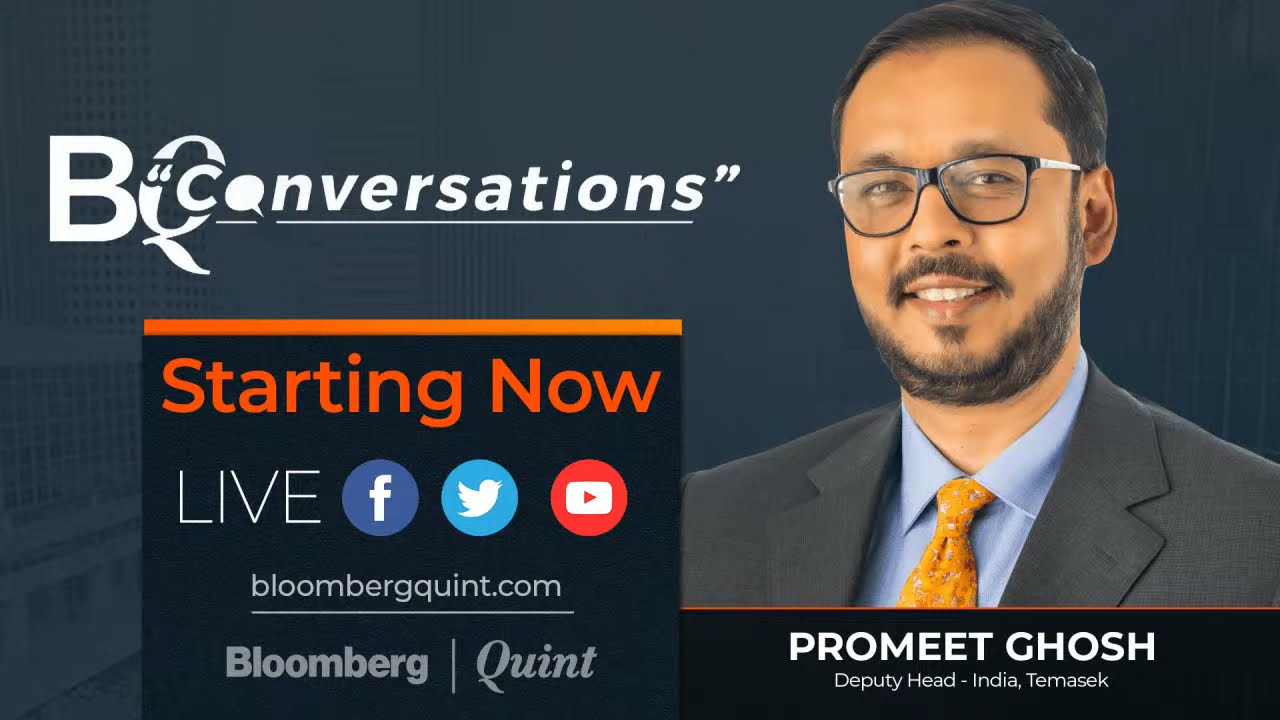 BQ Conversations With Temasek's Promeet Ghosh