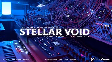 Stellar Void - Ambient Modular Performance (Octatrack, Hydrasynth, Peak, Eurorack)
